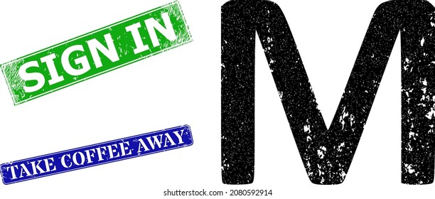 Grunge Mu Greek symbol icon and rectangle rubber Sign In stamp. Vector green Sign In and blue Take Coffee Away seals with grunge rubber texture, designed for Mu Greek symbol illustration.