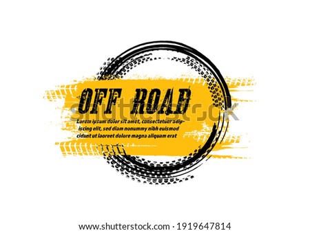 Grunge off-road post and quality stamp. Automotive element useful for banner, sign, logo, icon, label and badge design . Tire tracks vector illustration.