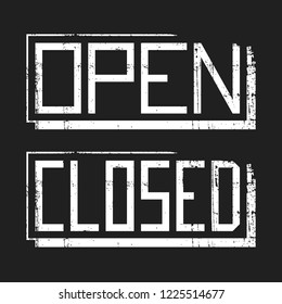 Grunge Open and Closed signs