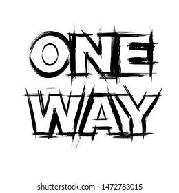 Grunge outline black text one way background