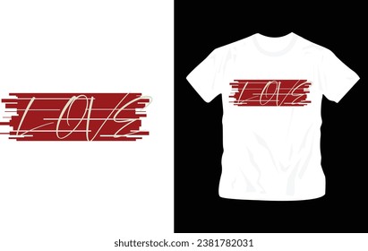 grunge paint brush strokes t-shirt design with love lettering ready to print graphics