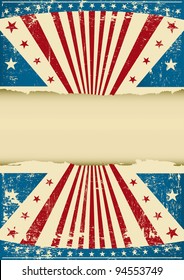 grunge patriotic background. An old poster with a grunge background for your advertising