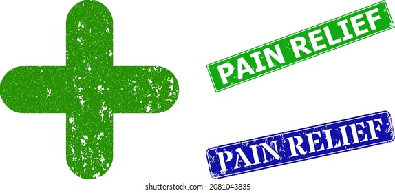 Grunge pharmacy cross icon and rectangle rubber Pain Relief seal stamp. Vector green Pain Relief and blue Pain Relief imprints with scratched rubber texture,