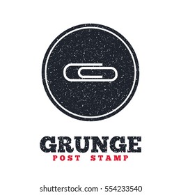Grunge post stamp. Circle banner or label. Paper clip sign icon. Clip symbol. Dirty textured web button. Vector