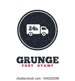 Grunge post stamp. Circle banner or label. 24 hours delivery service. Cargo truck symbol. Dirty textured web button. Vector