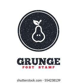 Grunge post stamp. Circle banner or label. Pear with leaf sign icon. Fruit with seeds symbol. Dirty textured web button. Vector