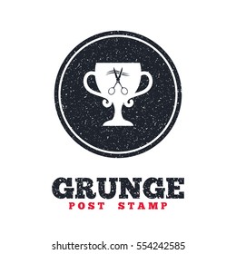 Grunge post stamp. Circle banner or label. Scissors cut hair sign icon. Hairdresser or barbershop symbol. Winner award cup. Dirty textured web button. Vector