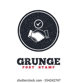 Grunge post stamp. Circle banner or label. Tick handshake sign icon. Successful business with check mark symbol. Dirty textured web button. Vector