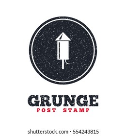 Grunge post stamp. Circle banner or label. Fireworks rocket sign icon. Explosive pyrotechnic device symbol. Dirty textured web button. Vector