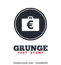 Grunge post stamp. Circle banner or label. Case with Euro EUR sign icon. Briefcase button. Dirty textured web button. Vector