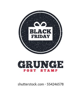 Grunge post stamp. Circle banner or label. Black friday gift sign icon. Sale symbol. Special offer label. Dirty textured web button. Vector