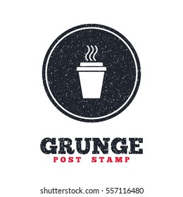 Grunge post stamp. Circle banner or label. Take a Coffee sign icon. Hot Coffee cup. Dirty textured web button. Vector