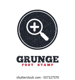 Grunge post stamp. Circle banner or label. Magnifier glass sign icon. Zoom tool button. Navigation search symbol. Dirty textured web button. Vector
