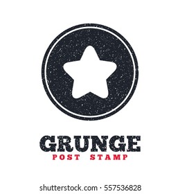 Grunge post stamp. Circle banner or label. Star sign icon. Favorite button. Navigation symbol. Dirty textured web button. Vector
