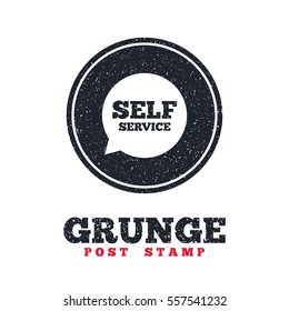 Grunge post stamp. Circle banner or label. Self service sign icon. Maintenance symbol in speech bubble. Dirty textured web button. Vector