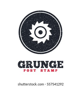 Grunge post stamp. Circle banner or label. Saw circular wheel sign icon. Cutting blade symbol. Dirty textured web button. Vector