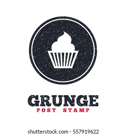Grunge post stamp. Circle banner or label. Muffin sign icon. Cupcake symbol. Dirty textured web button. Vector