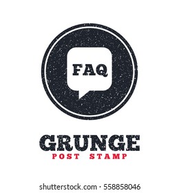 Grunge post stamp. Circle banner or label. FAQ information sign icon. Help speech bubble symbol. Dirty textured web button. Vector