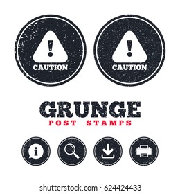 Grunge post stamps. Attention caution sign icon. Exclamation mark. Hazard warning symbol. Information, download and printer signs. Aged texture web buttons. Vector