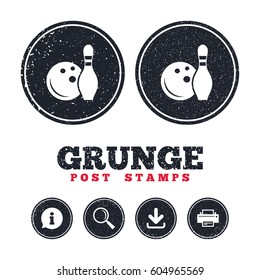Grunge post stamps. Bowling game sign icon. Ball with pin skittle symbol. Information, download and printer signs. Aged texture web buttons. Vector