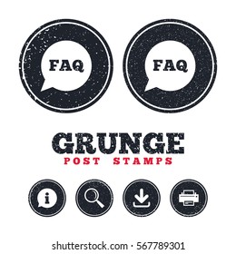 Grunge post stamps. FAQ information sign icon. Help speech bubble symbol. Information, download and printer signs. Aged texture web buttons. Vector