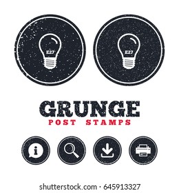 Grunge post stamps. Light bulb icon. Lamp E27 screw socket symbol. Led light sign. Information, download and printer signs. Aged texture web buttons. Vector