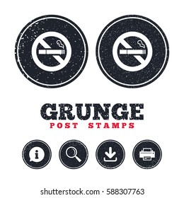 Grunge post stamps. No Smoking sign icon. Quit smoking. Cigarette symbol. Information, download and printer signs. Aged texture web buttons. Vector