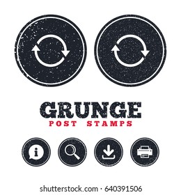 Grunge post stamps. Rotation icon. Repeat symbol. Refresh sign. Information, download and printer signs. Aged texture web buttons. Vector