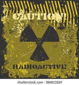 Grunge poster "Caution! Radioactive". Vector illustration of radioactive sign with caution tape on grungy black and yellow background. It can be used as a poster, wallpaper, t-shirt design.