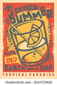 Grunge poster design template for beach bar. Retro summer party invitation card. Vintage vector design with cocktail glass, unique handmade typography and palm tree. Beach bar party invitation.