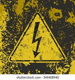Grunge poster "High voltage". Vector illustration of "High voltage" sign on grunge dirty yellow and black background. It can be used as a poster, wallpaper, t-shirts design. Fully editable.