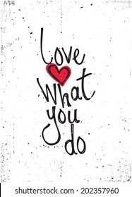 Grunge poster, motivation quote