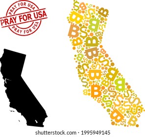 Grunge Pray for USA stamp, and bank collage map of California. Red round stamp includes Pray for USA text inside circle. Map of California collage is composed of money, funding, bitcoin god elements.