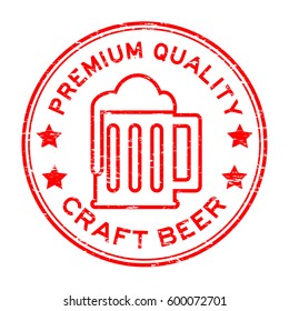 Grunge premium quality craft beer round rubber stamp on white background