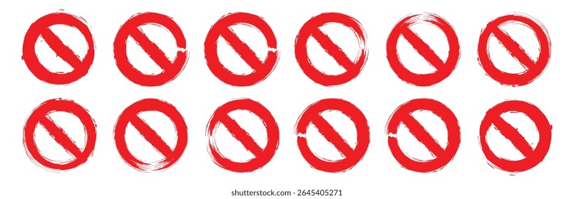 Grunge prohibition sign. Ban Sign.  Empty prohibition no symbol. Red stop sign vector illustration set. Forbidden sign Art and Illustration