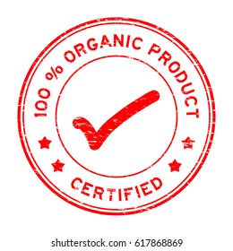 Grunge red 100 percent organic product certified round rubber seal stamp