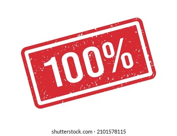 Grunge red 100 percent rubber stamp. One hundred percent seal sign. Grunge vintage square label. Vector illustration isolated on white background.