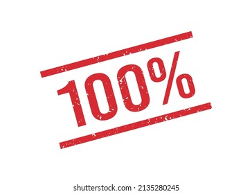 Grunge red 100 percent rubber stamp. One hundred percent seal sign. Grunge vintage square label. Vector illustration isolated on white background.