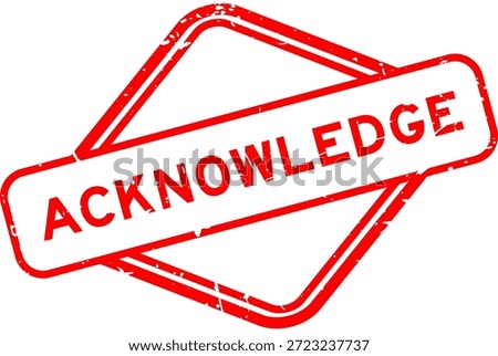 Grunge red acknowledge word rubber seal stamp on white background