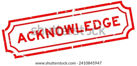 Grunge red acknowledge word square rubber stamp on white background 