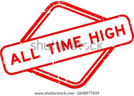 Grunge red all time high word rubber seal stamp on white background