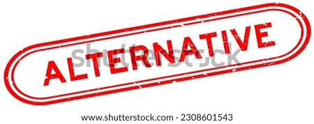 Grunge red alternative word rubber seal stamp on white background