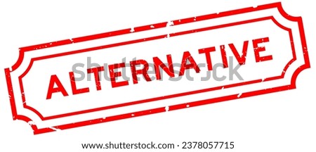 Grunge red alternative word rubber seal stamp on white background