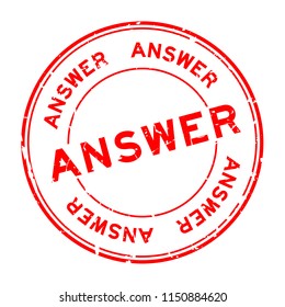 Grunge red answer word round rubber seal stamp on white background