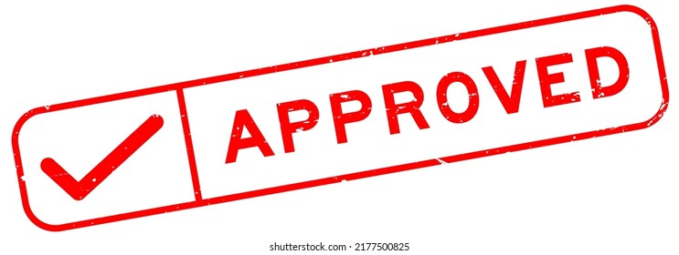 Grunge red approved word with right check mark icon square rubber seal stamp on white background