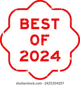 Grunge red best of 2024 word rubber seal stamp on white background