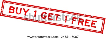 Grunge red buy 1 get 1 free word rsquare ubber seal stamp on white background