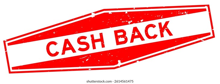 Grunge red cash back word hexagon rubber seal stamp on white background