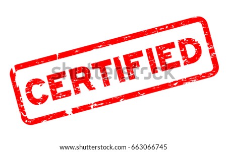 Grunge red certified square rubber seal stamp on white background