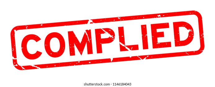 Grunge red complied word square rubber seal stamp on white background